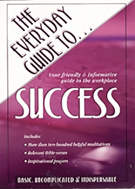 The everyday guide to success