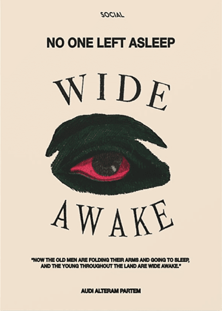 Wide awake