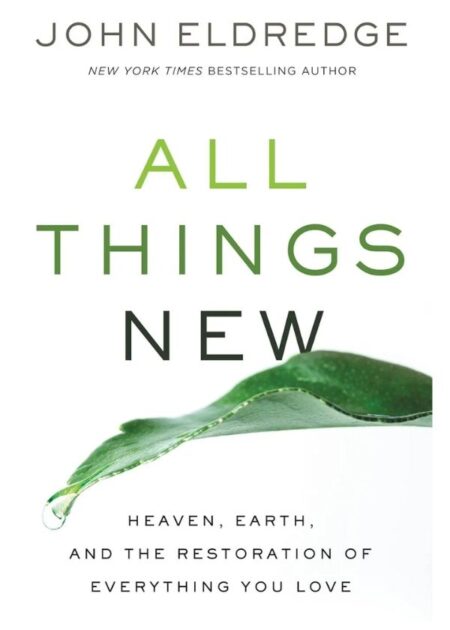 All Things New