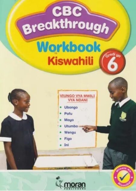 CBC Breakthrough Workbook Kiswahili Grade 6