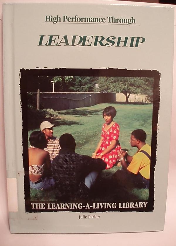 High Performance Through Leadership