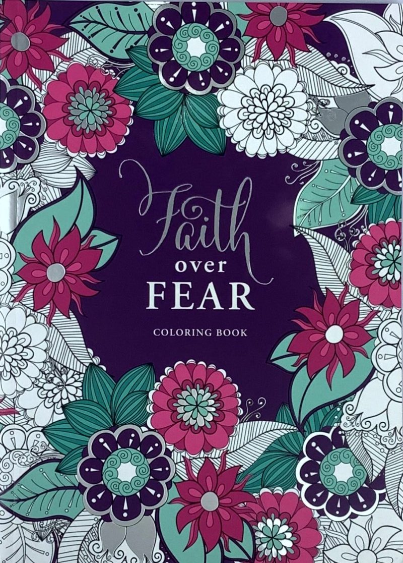 Faith over fear colouring book