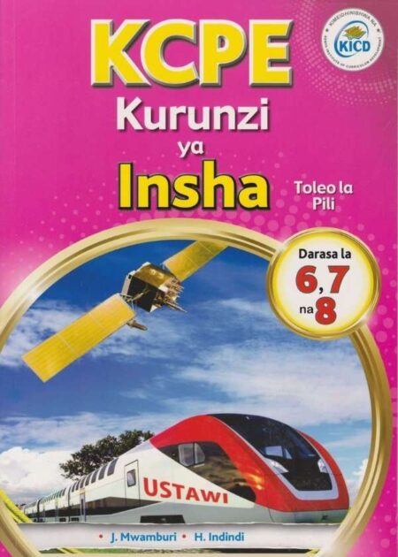 KCPE Kurunzi Ya Insha