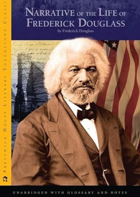 Narrative of the Life of Fredrick Douglas