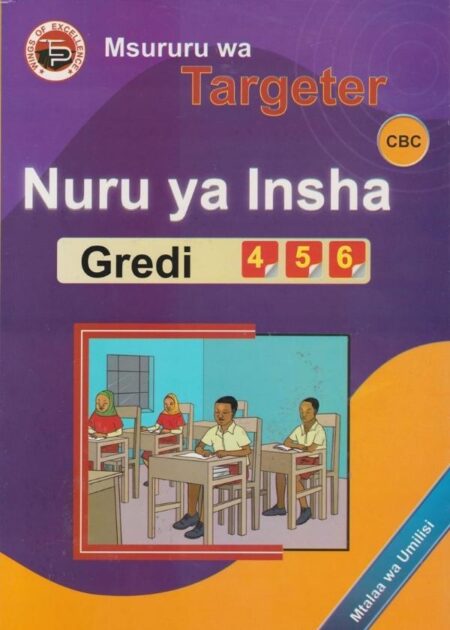 Nuru ya Insha Gredi 4, 5, 6