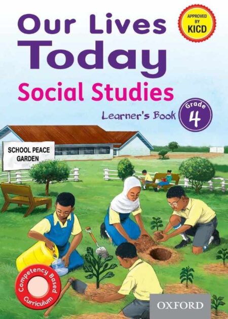 Our Lives Today Social Studies 4