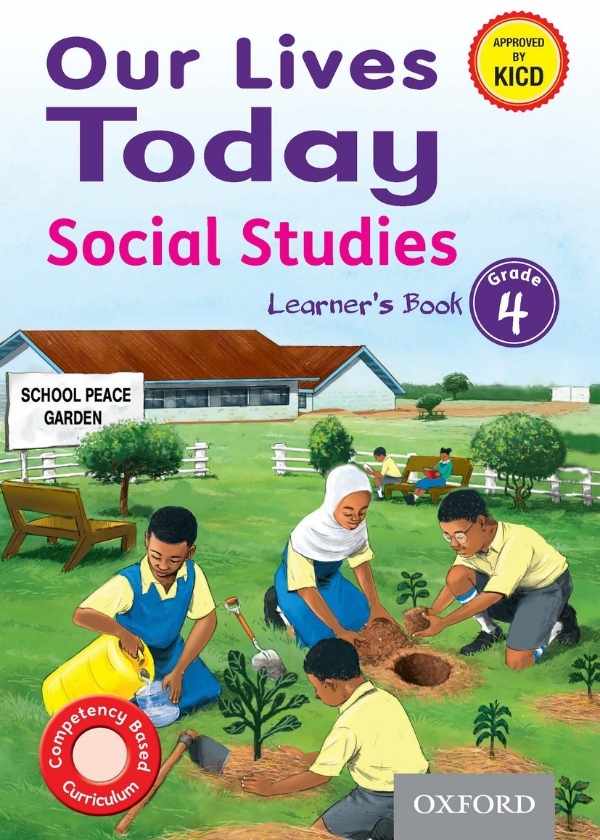 Our Lives Today Social Studies 4