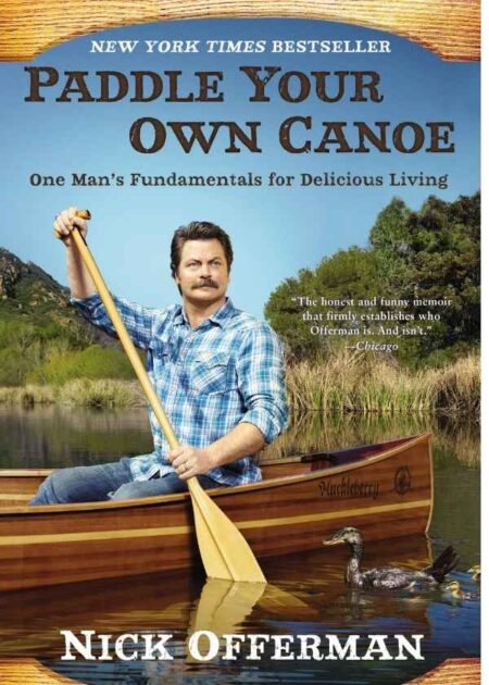 Paddle Your Own Canoe
