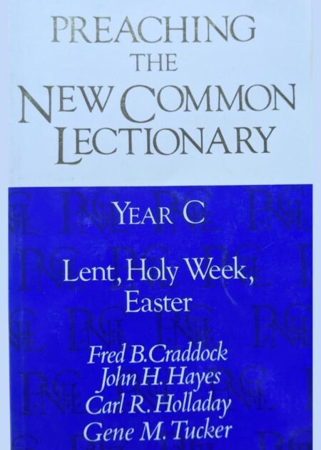Preaching The New Common Lectionary