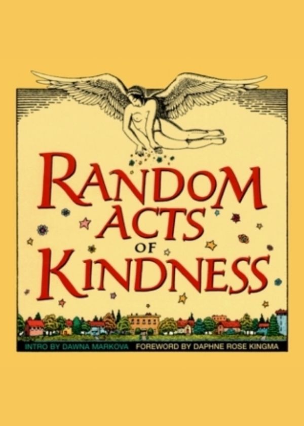 Random Acts of Kindness