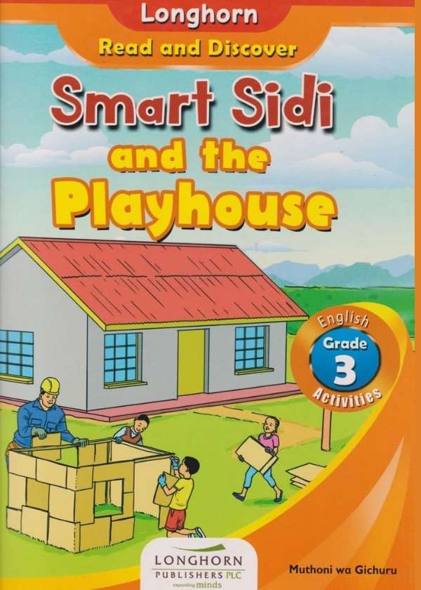 Smart Sidi and the Playhouse