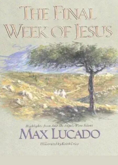 The Final Week of Jesus
