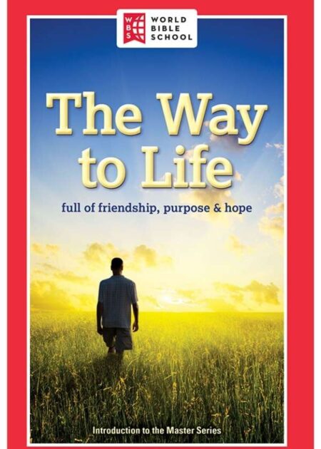 The way to life