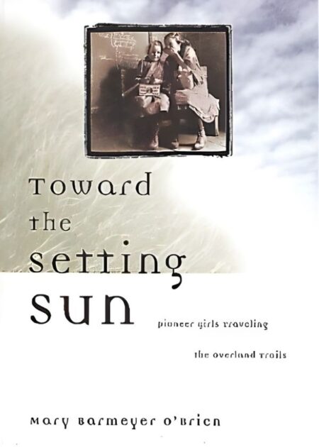 Toward the Setting Sun