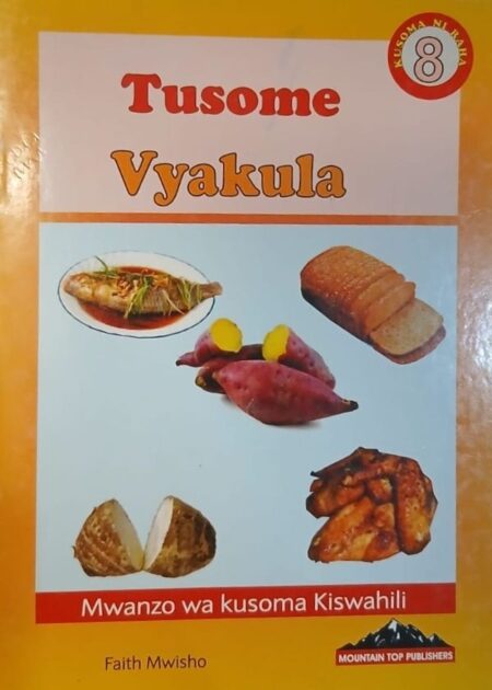 Tusome Vyakula