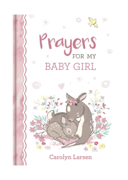 Prayers for My Baby Girl