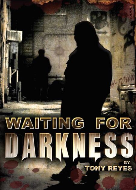Waiting for Darkness