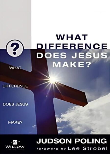 What Difference Does Jesus Make?