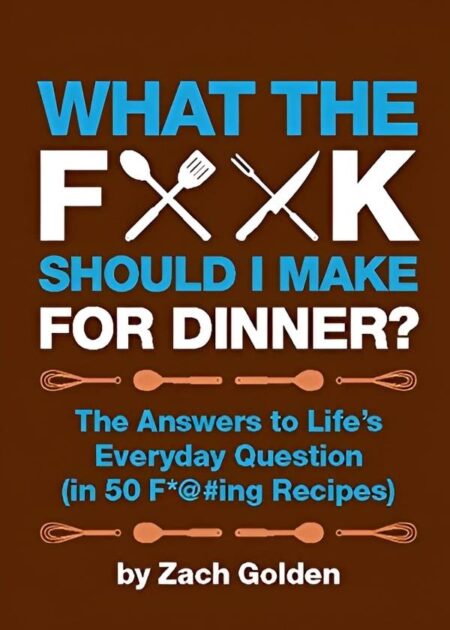 What the Fork Should I Cook For Dinner