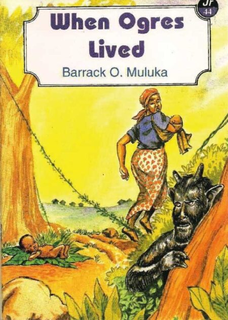 When Ogres Lived