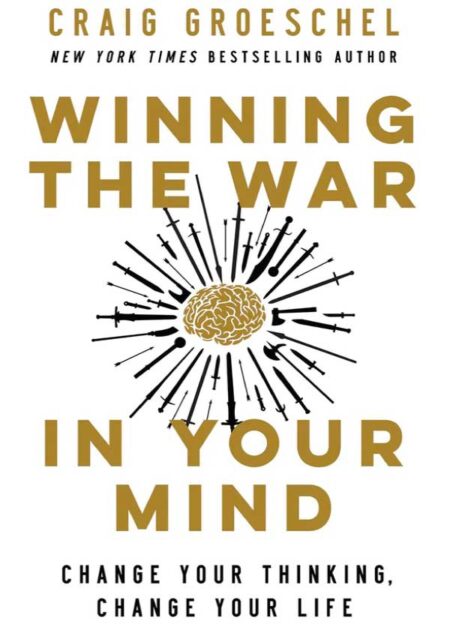 Winning the War in Your Mind