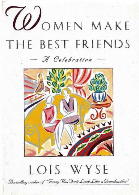 Women Make the Best Friends