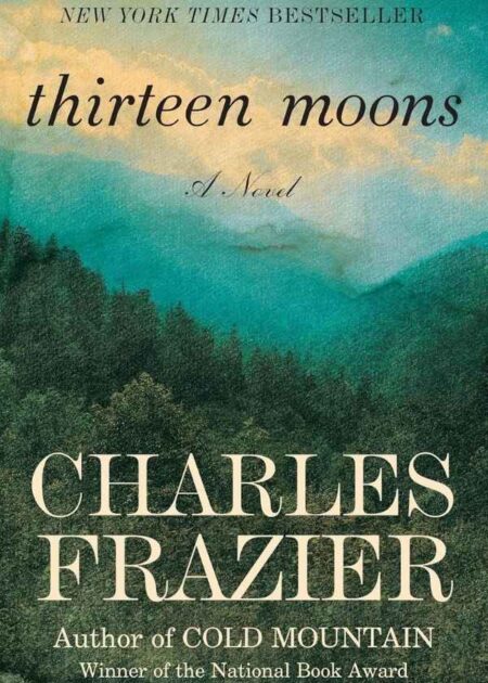 Thirteen Moons