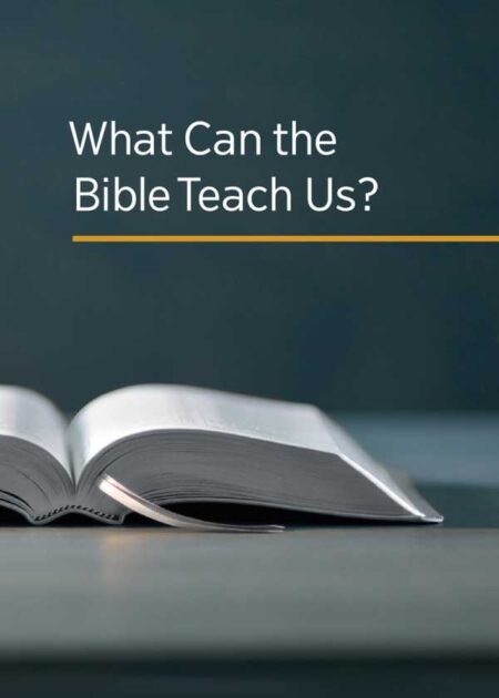 What Can the Bible Teach Us