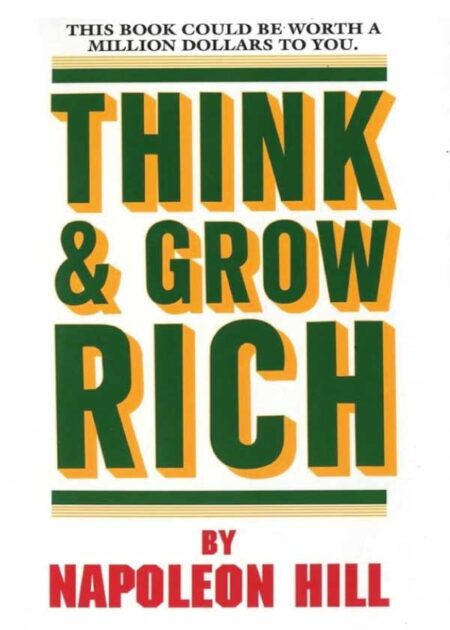 Think and grow rich