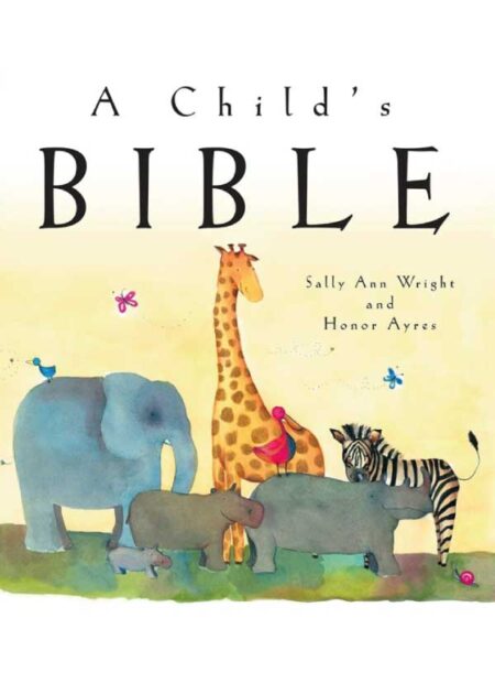 A child's Bible (Hardcover)