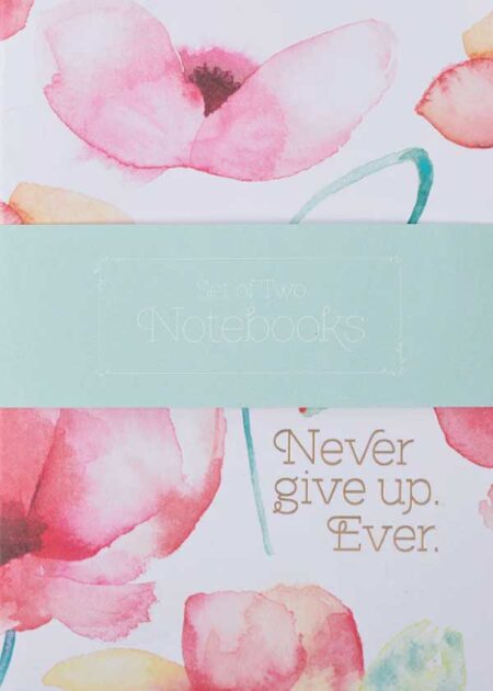Notebook Set of Two - Never Give Up