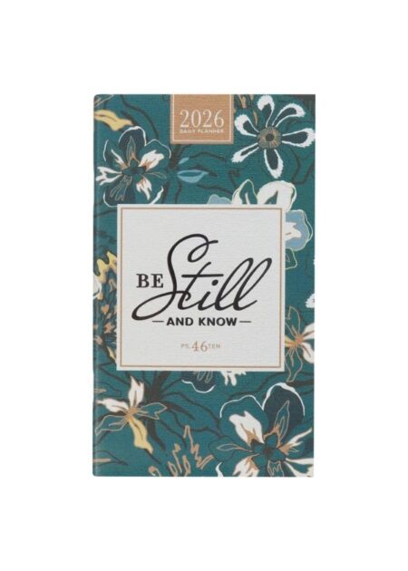 Small Daily Planner 2026 - Be still