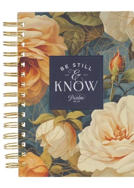 Be Still and Know