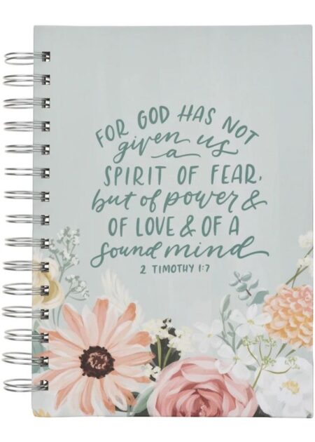 For God Has Not Given Us A Spirit Of Fear - Journal