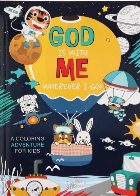 God Is With Me Wherever I Go - Colouring Book