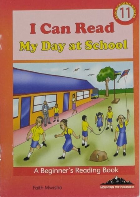 I Can Read: My Day At School