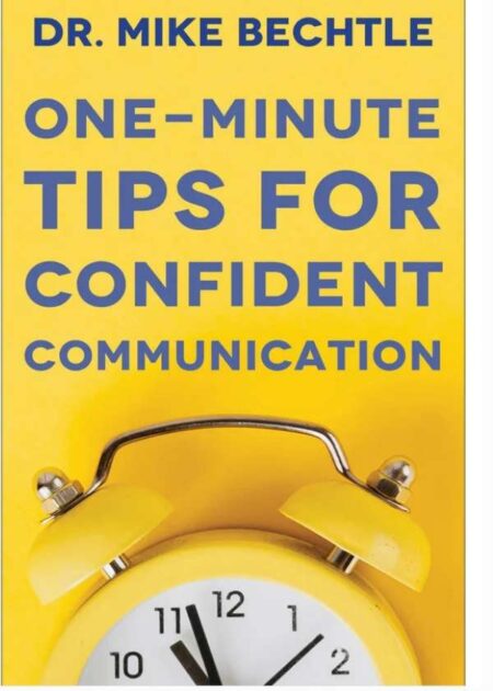 One Minute Tips For confident Communication