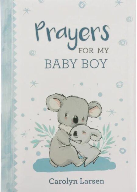 Prayers For My Baby Boy