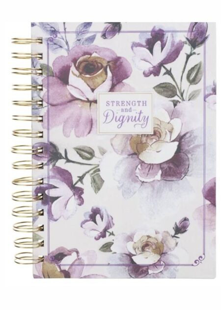 Strength and Dignity - Journal