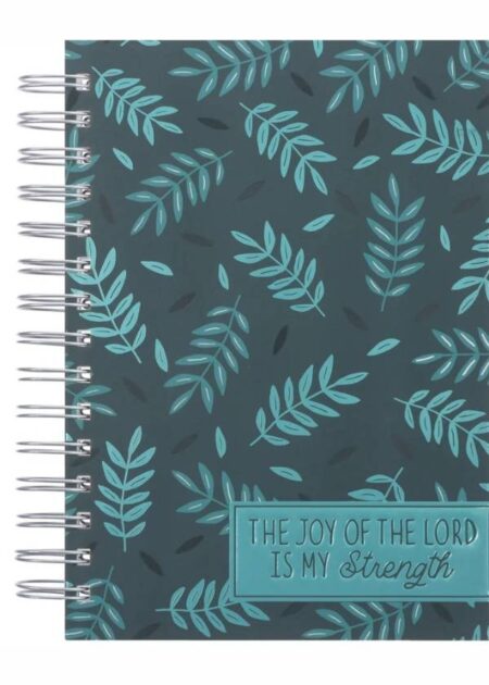 The Joy of The Lord is y Strength - Journal