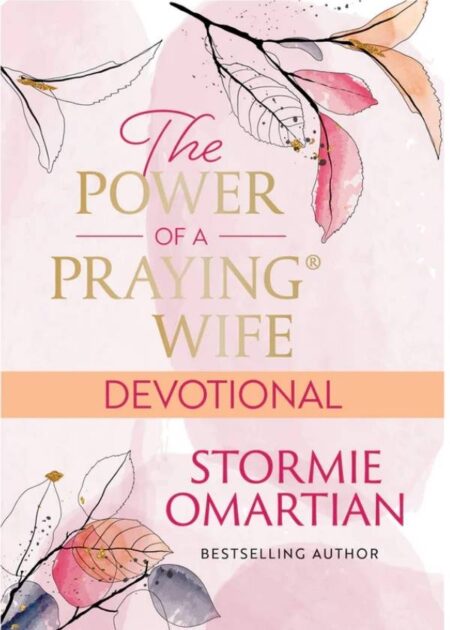 The Power of a Praying Wife
