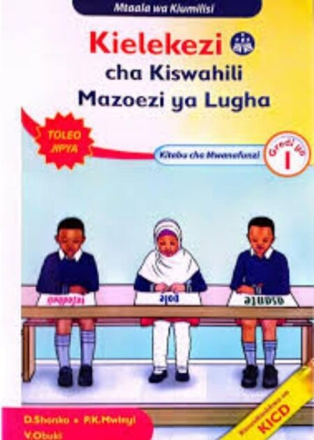 Kielekezi Cha Kiswahili Mazoezi Ya Lugha Grade 1